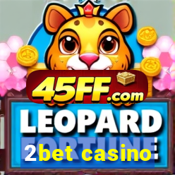 2bet casino